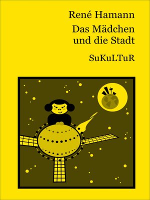 cover image of Das Mädchen und die Stadt